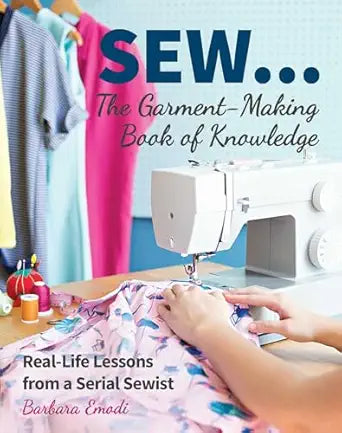 Sew The Garment Book Of Knowledge
