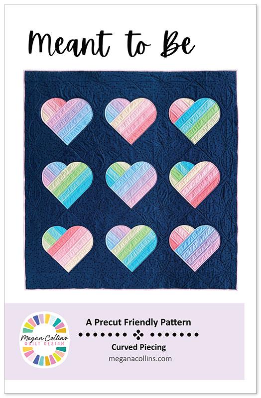 Meant to Be Quilt Pattern