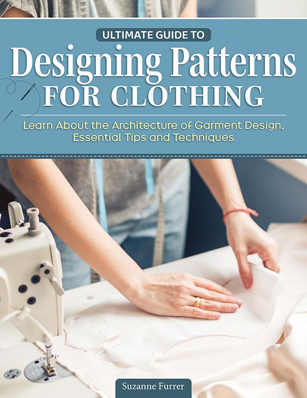 Ultimate Guide to Building Patterns for Clothing