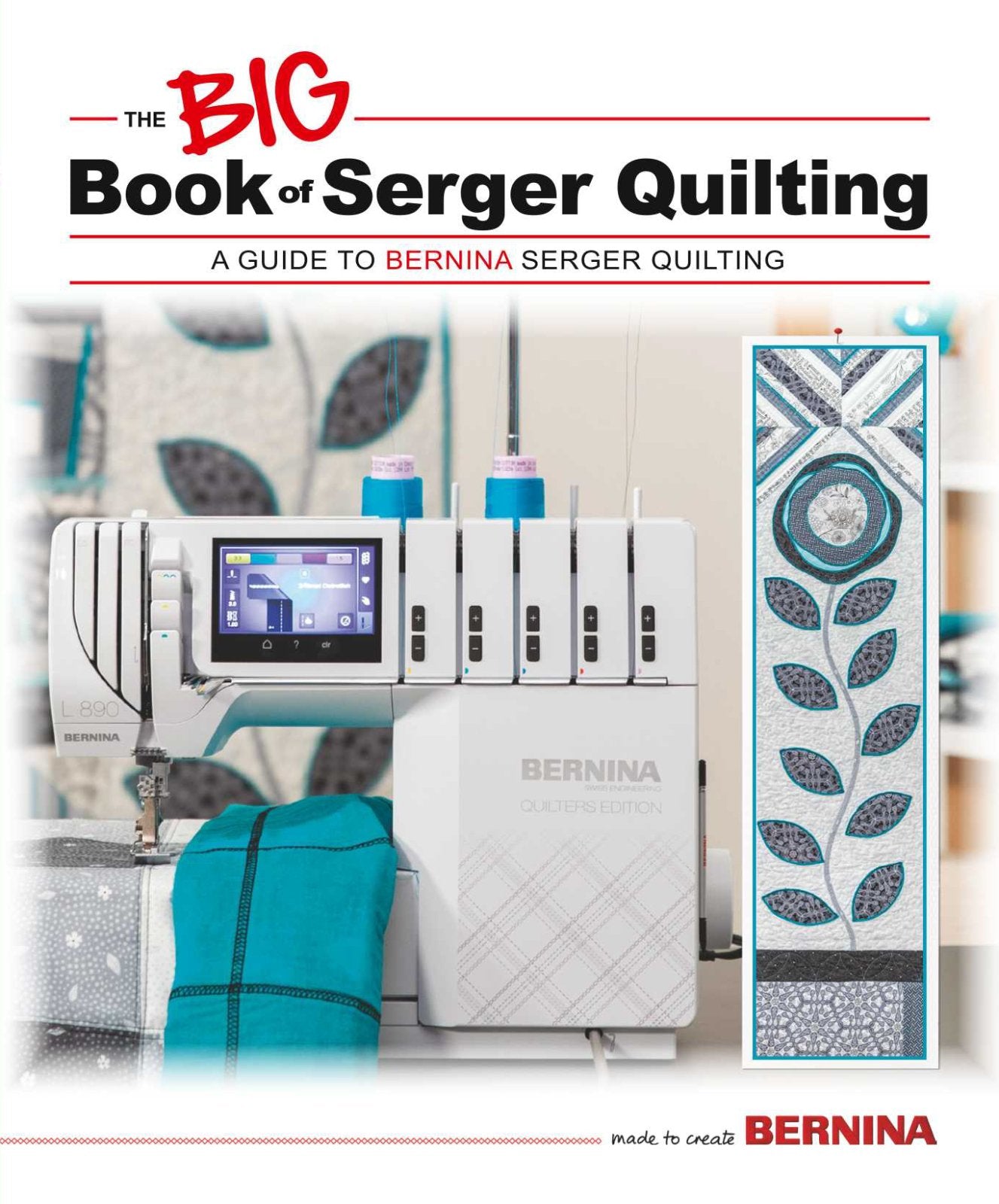 Big Book of Serger Quilting