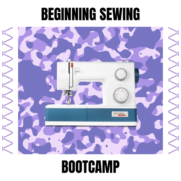 Beginning Sewing Bootcamp