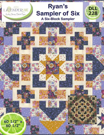 Ryan's Sampler of Six - Quilt Pattern