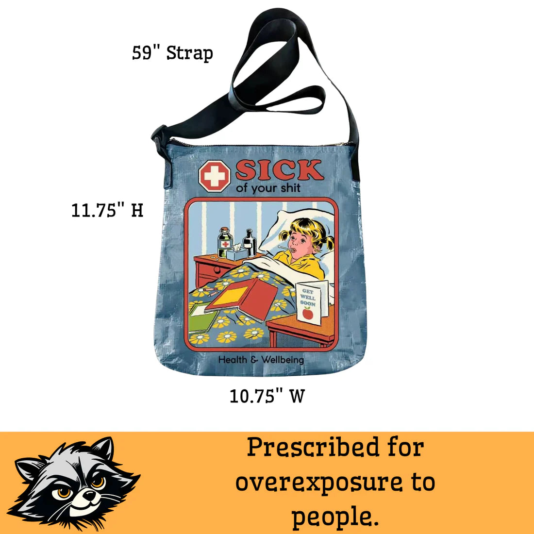 Sick of Your Shit - Messenger Bag