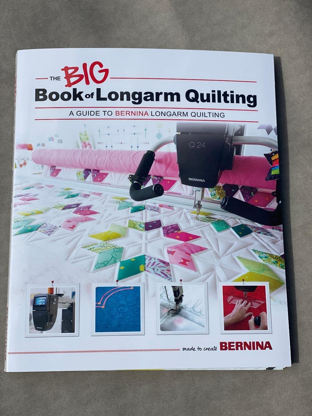 BERNINA Big Book of Longarm Quilting