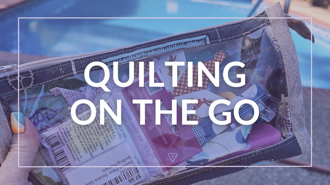 Quilting On the Go