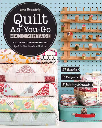 Quilt As You Go Made Vintage