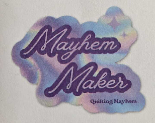 Stickers - Mayhem Maker - Holographic
