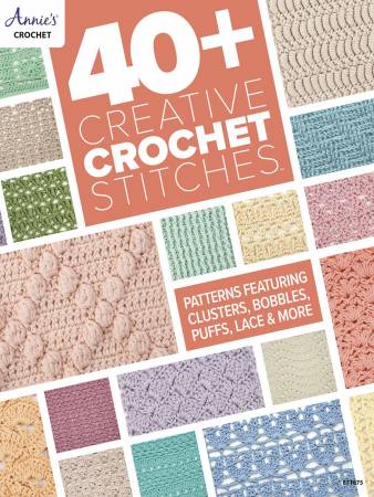 40+ Creative Crochet Stitches