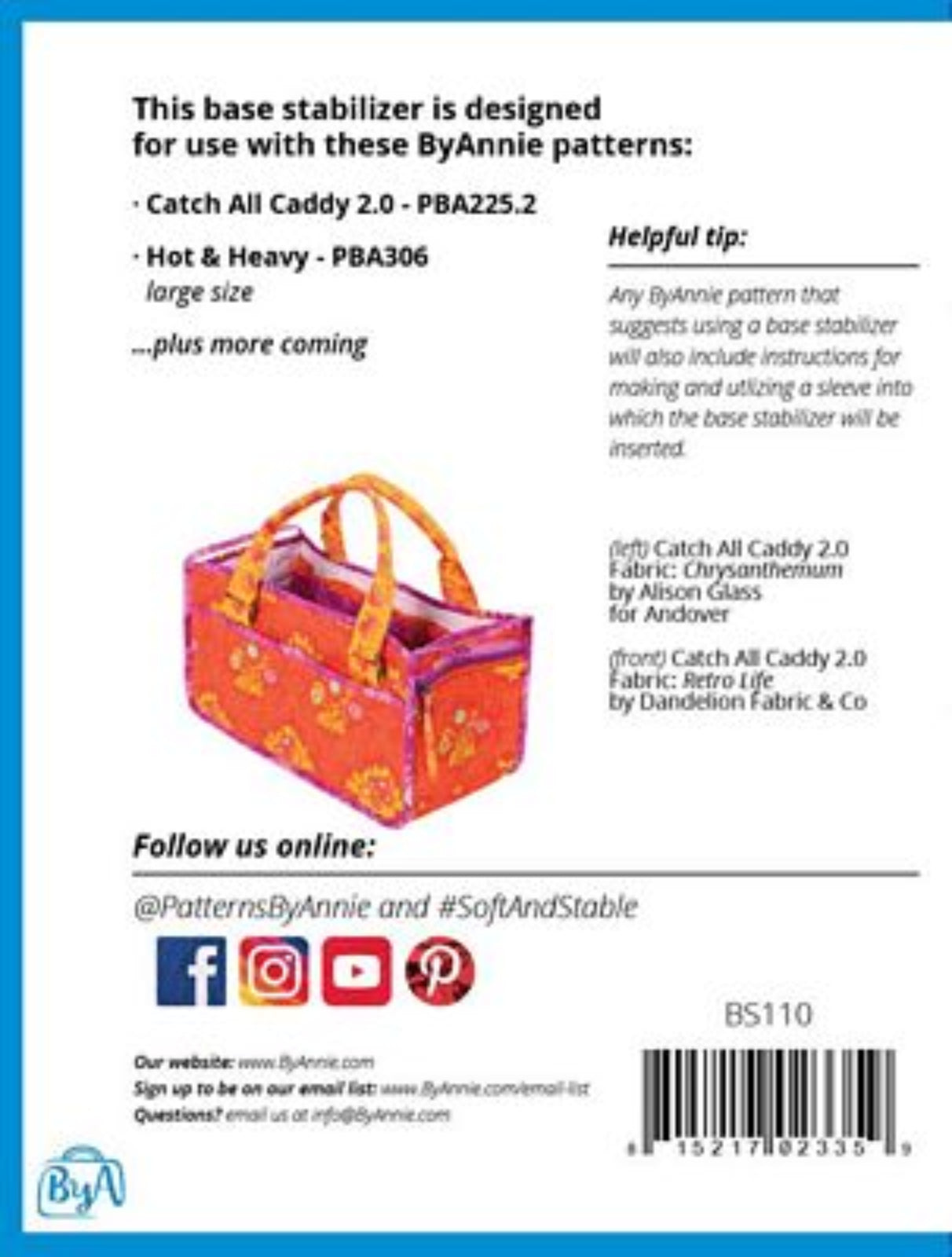 Back pattern instruction sheet for a base stabilizer designed for Byannie patterns, featuring a photo of a pink and orange patterned fabric tote bag, usage instructions, social media links, and a barcode.
