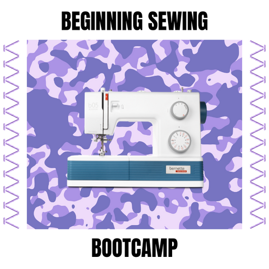 Beginning Sewing Bootcamp
