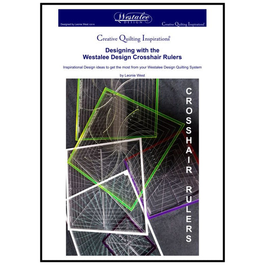 Designing with the Westalee Design Crosshair Rulers