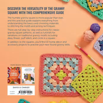 The Granny Square Crochet Bible