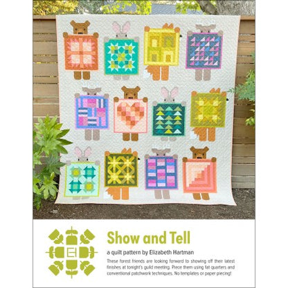 Pre-order - Show & Tell Quilt Pattern - Elizabeth Hartman