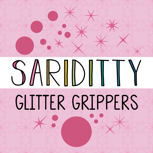 Sariditty - Circle Glitter Grippers