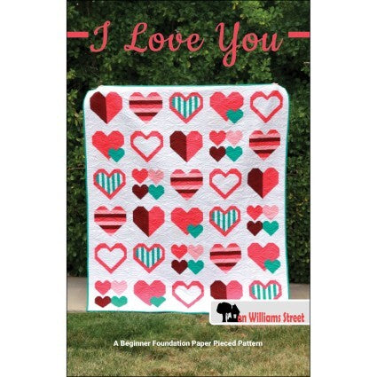 I Love You - Quilt Pattern