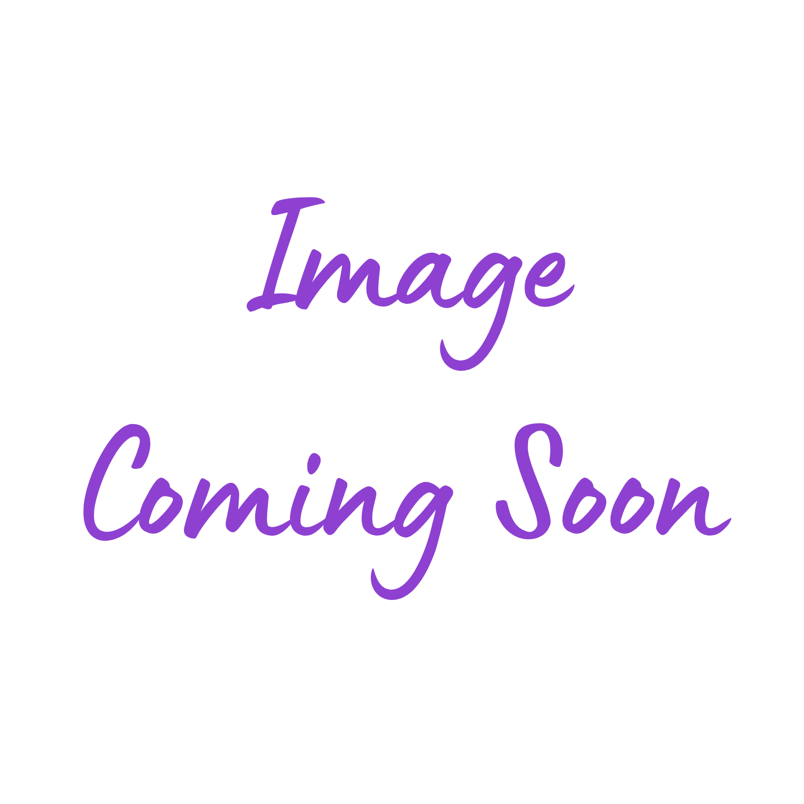 A white square placeholder graphic with the words 'Image Coming Soon' written in purple cursive script.
