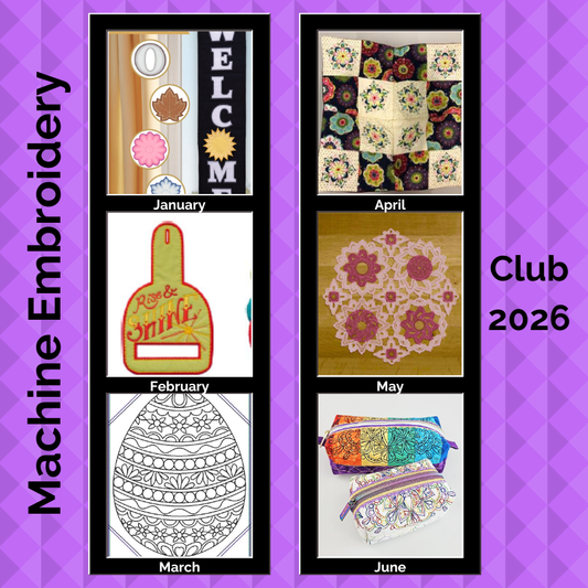 Machine Embroidery Club 2026 6-Month Passport: Jan - June