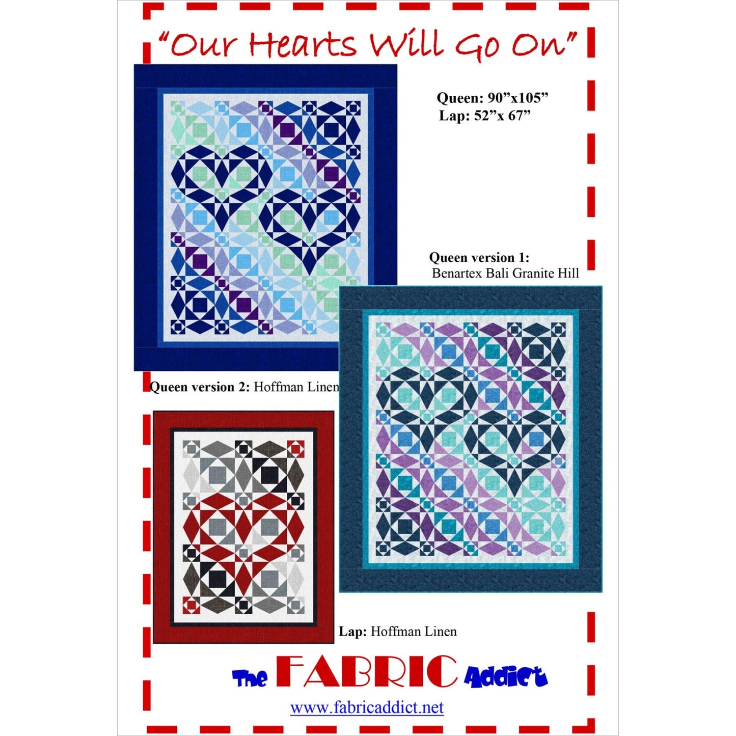 Our Hearts Will Go On - Quilt Pattern