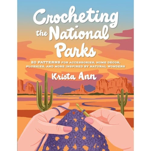 Crocheting National Parks
