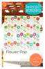 Flower Pop Quilt Pattern