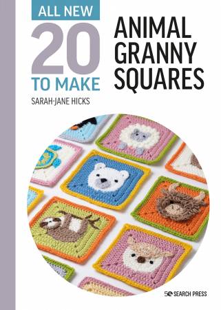 All-New 20 to Make: Animal Granny Squares