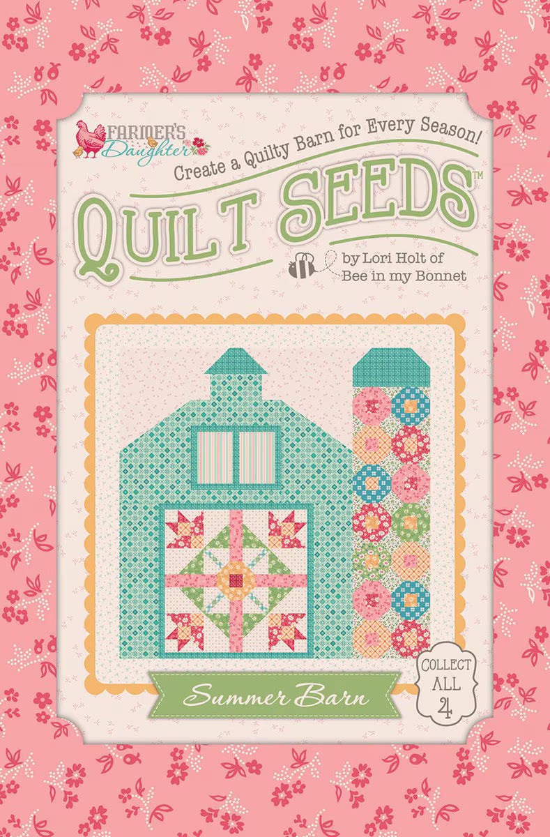 Quilt Seeds - Farmer's Daughter - Summer Barn