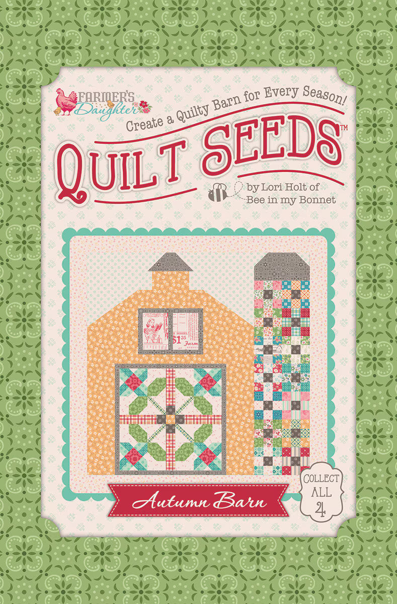 Quilt Seeds - Farmer's Daughter - Autumn Barn