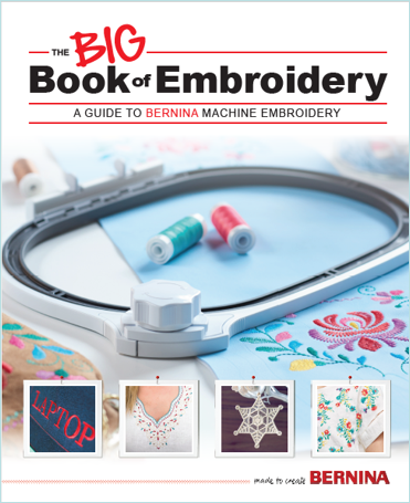 BERNINA Big Book of Embroidery