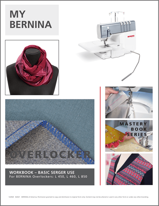 Cover of the BERNINA Overlocker Workbook for L450, L460, and L850 sergers showing machine photos, stitch samples, and project examples