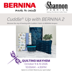 Promotional image for the Cuddle Up with BERNINA 2 event showing Cuddle projects, a small plant, and serger-themed branding with event dates and times.

