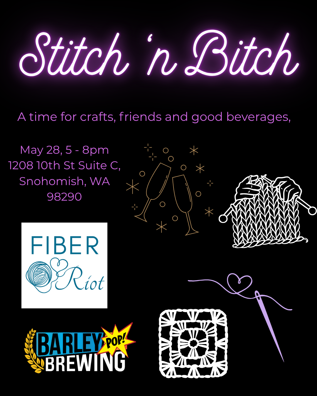 Stitch ’n Bitch event graphic with neon lettering, craft icons, and Fiber Riot and Barley Pop Brewing logos.