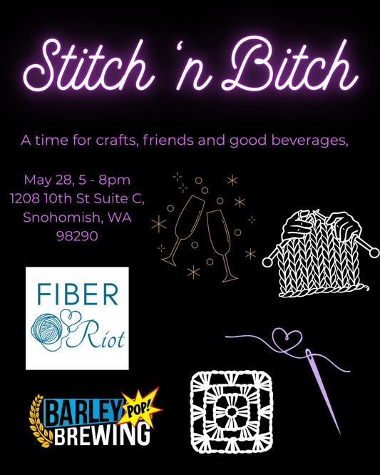 Stitch ’n Bitch event graphic with neon lettering, craft icons, and Fiber Riot and Barley Pop Brewing logos.